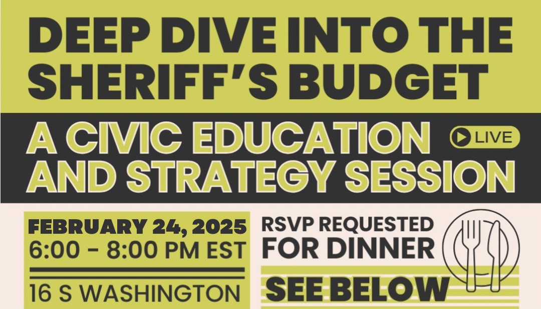 A Deep Dive into the Sheriff’s Budget: Civic Education and Strategy Session